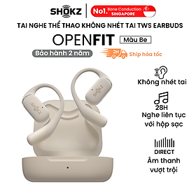Mua Tai nghe không nhét tai Bluetooth True Wireless Earbuds Shokz OpenFit - Màu Be - Thế Hệ Mới Nhất - Hàng Chính Hãng