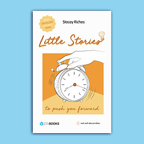 Little Stories - To Push You Forward