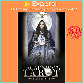 Sách - Pagan Ways Tarot by Anna Franklin (UK edition, paperback)