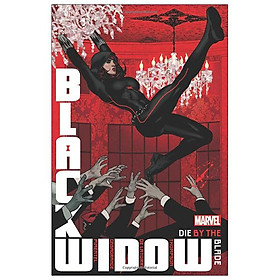 Black Widow Vol. 3: Die By The Blade