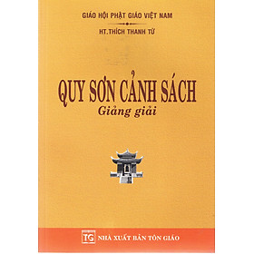QUY SƠN CẢNH SÁCH GIẢNG GIẢI