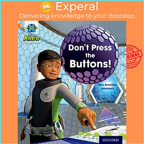 Hình ảnh Sách - Project X: Alien Adventures: Orange: Don't Press the Buttons! by Jonatronix (UK edition, paperback)