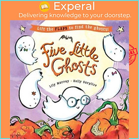 Sách - Five Little Ghosts - A lift-the-flap Halloween picture book by Holly Surplice (UK edition, paperback)