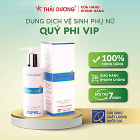 Dung dịch vệ sinh phụ nữ Quý Phi Vip Sao Thái Dương 120ml