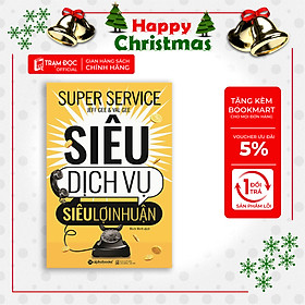 Trạm đọc | siêu dịch vụ, siêu lợi nhuận