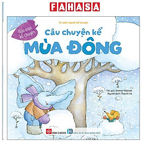Bốn Mùa Kể Chuyện - Câu Chuyện Kể Mùa Đông - Do