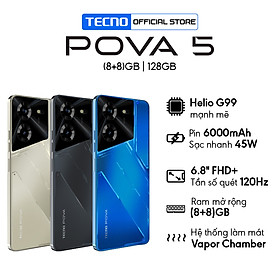 Mua Điện thoại Tecno POVA 5 (8+8)/128GB - MediaTek Helio G99 - Sạc nhanh 45W - 6.8   FHD+120HZ - Hàng Chính Hãng - BH 13 Tháng