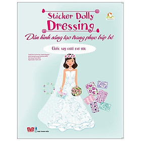 Sách Dán Hình Sáng Tạo Trang Phục Búp Bê - Chiếc Váy Cưới Mơ Ước
