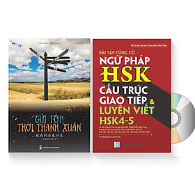 Sách- Combo gửi tôi thời Thanh Xuân song ngữ Trung việt có phiên âm MP3 nghe+Bài Tập Củng Cố Ngữ Pháp HSK – Cấu Trúc Giao Tiếp & Luyện Viết HSK 4-5 Kèm Đáp Án +DVD tài liệu