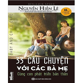 33 Câu Chuyện Với Các Bà Mẹ - Cùng Con Phát Triển Bản Thân