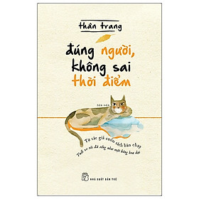 [Download Sách] Đúng Người, Không Sai Thời Điểm