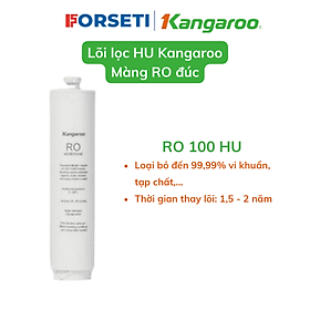 Lõi số 4 - Màng đúc RO Kangaroo - Hàng chính hãng - Dùng cho model máy : KG100HU, KG100HU+, KG100MED,KG100EED,KG100HED