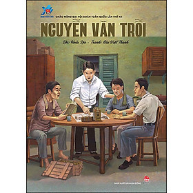 Nguyễn Văn Trỗi (Tái Bản 2022)