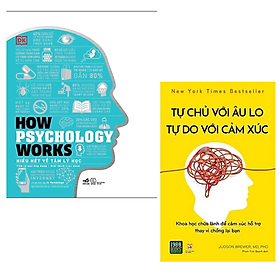 Hình ảnh COMBO 2 cuốn sách Tư duy, kĩ năng sống - How Psychology Works - Hiểu Hết Về Tâm Lý Học + Tự Chủ Với Âu Lo, Tự Do Với Cảm Xúc