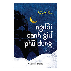 Nơi bán Người Canh Giữ Phù Dung - Giá Từ -1đ