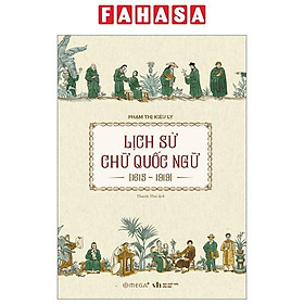 Lịch Sử Chữ Quốc Ngữ 1615-1919