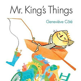 Sách - Mr. King's Things by Genevieve Cote (paperback)