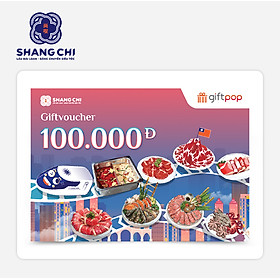 Giftpop - Phiếu Quà Tặng Lẩu Đài Loan Băng Chuyền Shang Chi 100K