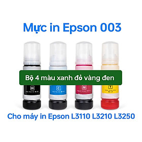 HCM- COMBO 4 màu Mực in màu Epson 003 70ml dùng cho máy in  L1110/ L3110/ L3150/ L5190/ L1216/ L1210/ L3216/ L3210/ L3250/ L3256/ L5290, hàng nhập khẩu.
