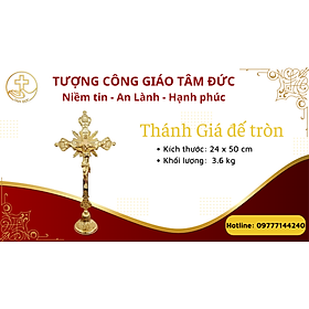 Mua Thánh Giá đế tròn - Sản phẩm Công Giáo Tâm Đức