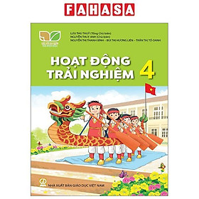 Sách Giáo Khoa Hoạt Động Trải Nghiệm 4 (Kết Nối Tri Thức) (Chuẩn)