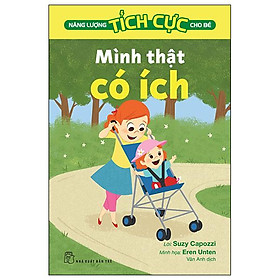 Năng Lượng Tích Cực Cho Bé - Mình Thật Có Ích