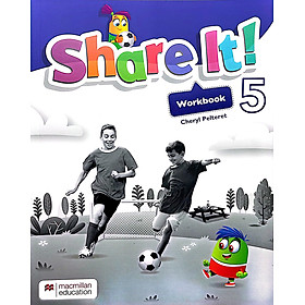 Sách ngoại văn: Share It! Workbook And Digital Workbook Level 5