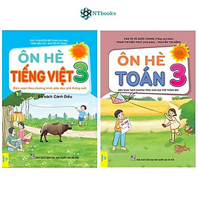 Combo 2 Cuốn Sách Ôn Hè Toán + Tiếng Việt 3 - Cánh Diều (Biên soạn theo chương trình GDPT mới)