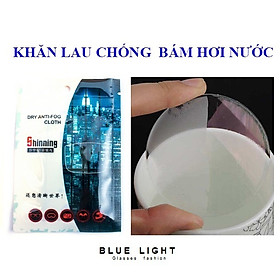 Khăn Lau Chống Bám Hơi Nước Lên Mắt Kính - BLUE LIGHT SHOP