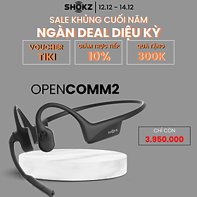 Tai nghe Bluetooth truyền âm thanh qua xương Shokz OPENCOMM2/OPENCOMM2 UC - Hàng Chính Hãng