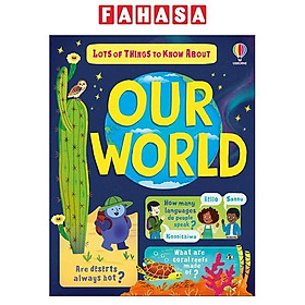 Sách ngoại văn: Lots Of Things To Know About Our World