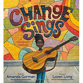 Change Sings: A Children's Anthem