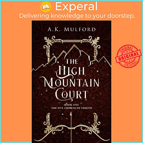 Sách - The High Mountain Court by A.K. Mulford (UK edition, paperback)