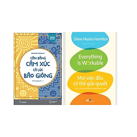 Combo 2Q Sách Chữa Lành / Tư Duy - Kĩ Năng Sống : Mọi Việc Đều Có Thể Giải Quyết - Tháo Gỡ Khó Khăn Bằng Phương Pháp Thiền + Cân Bằng Cảm Xúc Cả Lúc Bão Giông ( Tái Bản)