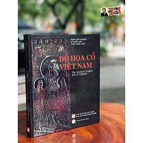 Hình ảnh sách ĐỒ HỌA CỔ VIỆT NAM – Phan Cẩm Thượng – bìa cứng in màu toàn bộ - Trường Phương Book