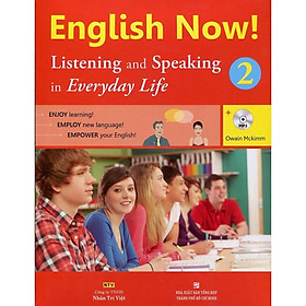 Sách - English Now 2 - Listening And Speaking - Nhân Trí Việt