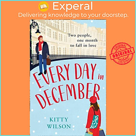 Sách - Every Day in December by Kitty Wilson (UK edition, paperback)