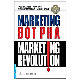 Hình ảnh Marketing Đột Phá (Tái Bản 2017)