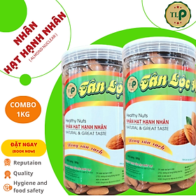 1KG - COMBO 2 HŨ HẠT HẠNH NHÂN CAO CẤP TÂN LỘC PHÁT