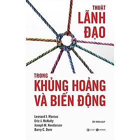 Thuật Lãnh Đạo Trong Khủng Hoảng Và Biến Động
