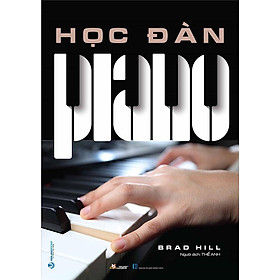 Học Đàn Piano (Tái bản năm 2022)