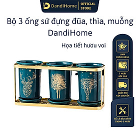 Bộ ống sứ đựng đũa, thìa, muỗng DandiHome cao cấp kèm khung thép cao cấp