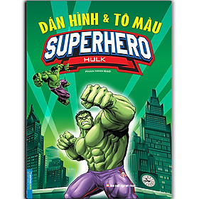 Dán hình và tô màu SUPERHERO HULK (Bìa mềm)