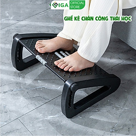 Ergonomic Footrest Ghế gác chân công thái học thương hiệu IGA - GN62