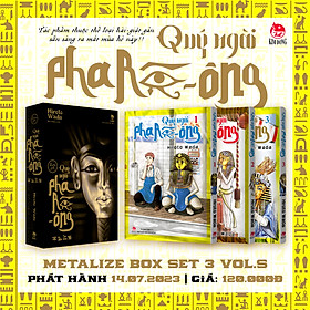 Boxset Metalize Quý Ngài Phara-Ông (Bộ 3 Tập)