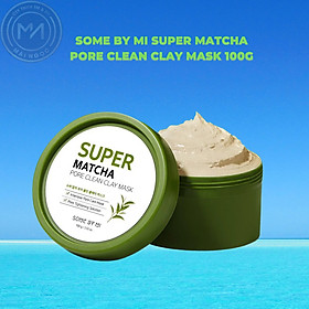 Mặt nạ dưỡng da Some By Mi Super Matcha Pore Clean Clay Mask 100g