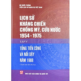 Lịch sử kháng chiến chống mỹ, cứu nước 1954-1975 : tổng tiến công và nổi dậy năm 1968