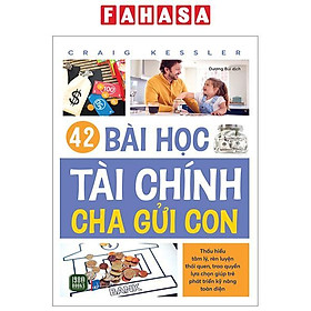 42 Bài Học Tài Chính Cha Gửi Con