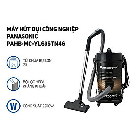 Máy hút bụi công nghiệp Panasonic MC-YL635TN46 Hàng chính hãng