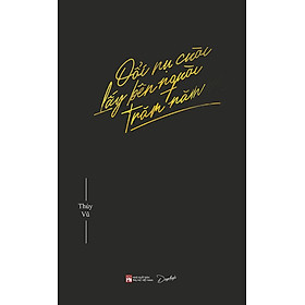 Đổi Nụ Cười Lấy Bên Người Trăm Năm